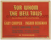 9r132 FOR WHOM THE BELL TOLLS TC '43 from the celebrated novel by Ernest Hemingway!