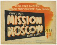 9r254 MISSION TO MOSCOW TC '43 Michael Curtiz, World War II, 10,000 times stronger than fiction!