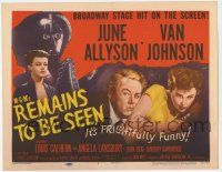 9r320 REMAINS TO BE SEEN TC '53 Van Johnson, June Allyson, young Angela Lansbury, Broadway hit!