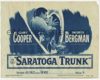 9r348 SARATOGA TRUNK TC R54 c/u of Gary Cooper about to kiss Ingrid Bergman, by Edna Ferber!