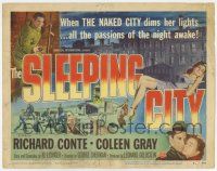 9r401 SLEEPING CITY TC '50 Conte, Coleen Gray, when The Naked City dims her lights passions awake!
