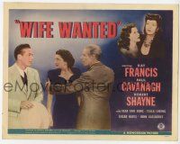 9r531 WIFE WANTED TC '46 Kay Francis, Paul Cavanagh, Robert Shayne, crime thriller!
