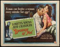 9t031 BECAUSE OF YOU style A 1/2sh '52 Jeff Chandler can't forgive Loretta Young for THIS mistake!