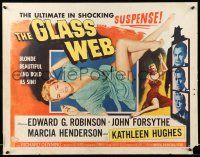 9t134 GLASS WEB style B 2D 1/2sh '53 Edward G. Robinson, John Forsythe, art of nearly naked girl!