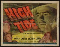 9t158 HIGH TIDE 1/2sh '47 Lee Tracy, Don Castle, Julie Bishop, Anabel Shaw, cool title treatment!