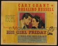 9t159 HIS GIRL FRIDAY style A 1/2sh '40 Cary Grant, Irene Dunne, Randolph Scott, Gail Patrick!