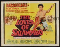 9t252 LOVES OF SALAMMBO 1/2sh '62 art of barbarian Edmund Purdom & sexy Jeanne Valerie!