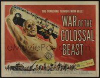 9t408 WAR OF THE COLOSSAL BEAST 1/2sh '58 art of the towering terror from Hell by Albert Kallis!