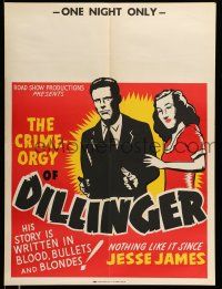 9x157 DILLINGER Central Show Printing 21x28 special R40s bullets & blondes, one night only!