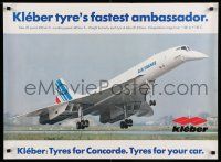 9x559 KLEBER TYRE'S FASTEST AMBASSADOR 23x32 French advertising poster '80s image of Concorde SST!