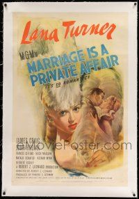 9y146 MARRIAGE IS A PRIVATE AFFAIR linen 1sh '44 sexy art of beautiful young glamorous Lana Turner!