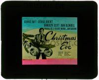 1a021 CHRISTMAS EVE glass slide '47 George Raft w/gun, George Brent, Randolph Scott, Joan Blondell!