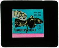 1a041 GAMBLER'S CHOICE glass slide '44 Chester Morris on playing card & sexy showgirl Nancy Kelly!