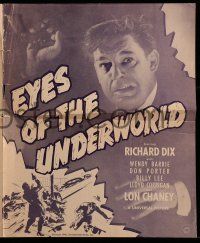 1a672 EYES OF THE UNDERWORLD pressbook '42 Lon Chaney Jr. in his most fearful role, Richard Dix!