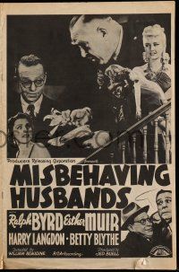 1a839 MISBEHAVING HUSBANDS pressbook '40 Ralph Byrd, Esther Muir, Harry Langdon, marriage comedy!