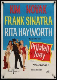 1b478 PAL JOEY Yugoslavian 20x28 '57 art of Frank Sinatra, sexy Rita Hayworth & Kim Novak!