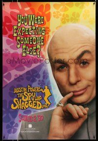 1c074 AUSTIN POWERS: THE SPY WHO SHAGGED ME teaser 1sh '99 wacky image of Mike Myers as Dr. Evil!