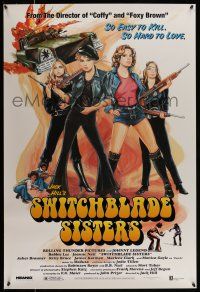 1c764 SWITCHBLADE SISTERS 1sh R96 Jack Hill, fantastic Solie art of sexy bad girl gang with guns!