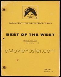 1d077 BEST OF THE WEST final draft TV script January 9, 1981 by Pomerantz, Daniel's First Love