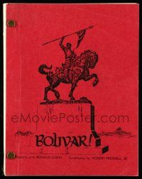 1d096 BOLIVAR revised draft script June 15, 1966, unproduced screenplay by Robert Presnell Jr.