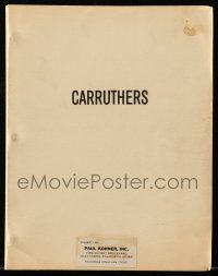 1d122 CARRUTHERS script '70s unproduced screenplay by David Zelag Goodman!