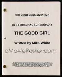 1d267 GOOD GIRL For Your Consideration script '02 romantic comedy screenplay by Mike White!