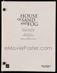 1d320 HOUSE OF SAND & FOG script '03 screenplay by Vadim Perelman & Shawn Lawrence Otto!
