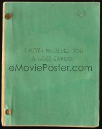 1d328 I NEVER PROMISED YOU A ROSE GARDEN script '70s screenplay by Gavin Lambert!