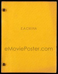 1d354 KACHINA script '70s unproduced screenplay by Arnold Somkin!