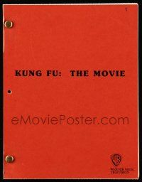 1d367 KUNG FU: THE MOVIE revised draft TV script August 21, 1985, screenplay by Durrell Royce Crays