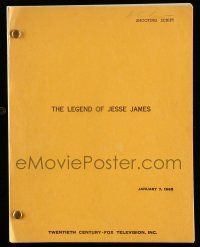 1d381 LEGEND OF JESSE JAMES shooting TV script January 7, 1965, screenplay by W.R. Burnett, Manhunt!