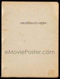 1d404 LOVE & BULLETS revised draft script August 4, 1977 screenplay by Wendell Mayes, working title