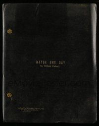 1d427 MAYBE ONE DAY script '75 unproduced screenplay by William Richert!