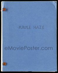 1d444 MORE AMERICAN GRAFFITI script '79 creenplay by Bill L. Norton, working title Purple Haze!
