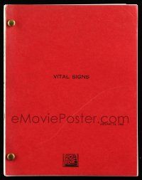 1d673 VITAL SIGNS first draft script January 24, 1989, screenplay by Larry Ketron!