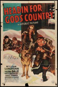 1f302 HEADIN' FOR GOD'S COUNTRY 1sh '43 cool art of William Lundigan, Virginia Dale & dog!