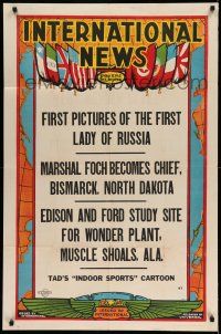 1f374 INTERNATIONAL NEWS #97 1sh '20s newsreel, Edison & Ford, First Lady of Russia!