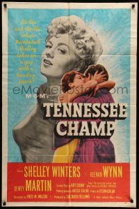 1f844 TENNESSEE CHAMP 1sh '54 Bombshell Shelley Winters, Keenan Wynn, Dewey Martin, boxing!