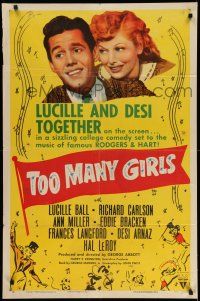 1f877 TOO MANY GIRLS style A 1sh R52 different image of Lucille Ball & Desi Arnaz together!