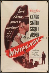 1f957 WHIPLASH 1sh '49 boxer Dane Clark & Alexis Smith are caught in the grip of love!