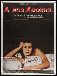 1g427 A NOS AMOURS French 1p '83 close up of sexy Sandrine Bonnaire laying in bed!