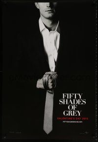 1k248 FIFTY SHADES OF GREY teaser DS 1sh '15 Jamie Dornan in the title role holding tie!