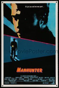 1k488 MANHUNTER 1sh '86 Hannibal Lector, Red Dragon, it's just you and me now sport!