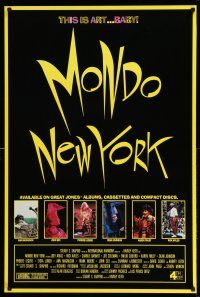 1k526 MONDO NEW YORK 1sh '88 Harvey Keith, Karen Finley, this is art baby!