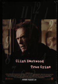 1k799 TRUE CRIME advance DS 1sh '99 great close up of director & detective Clint Eastwood!