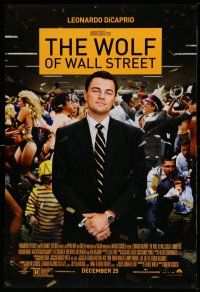 1k835 WOLF OF WALL STREET advance DS 1sh '13 Martin Scorsese directed, Leonardo DiCaprio!