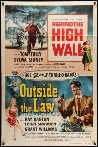 1p083 BEHIND THE HIGH WALL/OUTSIDE THE LAW 1sh '56 the huge 2 in 1 thrill-o-rama!