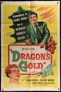 1p270 DRAGON'S GOLD 1sh '53 John Archer, Hillary Brooke, Hong Kong, city of intrigue & danger!