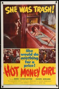1p467 HOT MONEY GIRL 1sh '61 Dawn Addams does anything for a price!