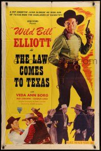 1p560 LAW COMES TO TEXAS 1sh R48 great full-length image of Wild Bill Elliott with two guns!